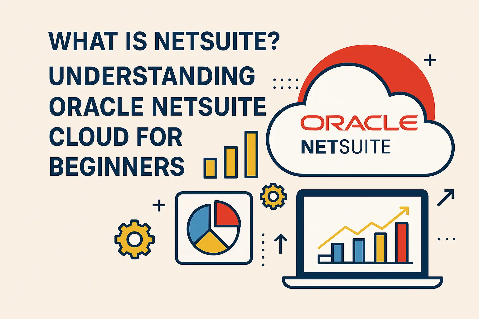 What Is NetSuite? Understanding Oracle NetSuite Cloud for Beginners Thumbnail